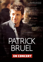 PATRICK BRUEL en concert